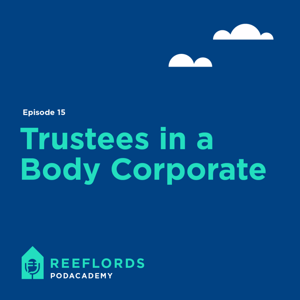 Trustees in the body corporate